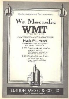 Will Meisel zum Tanz (WMT) 