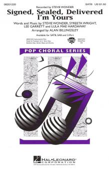 Signed, Sealed, Delivered, I'm Yours 