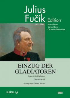 Einzug der Gladiatoren op. 68 