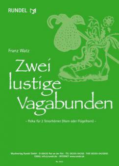 Zwei lustige Vagabunden 