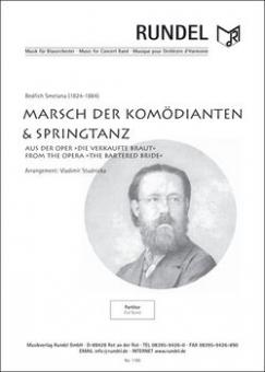 Marsch der Komödianten und Springtanz 