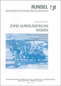 Zwei alpenländische Weisen 