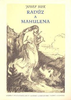 Radúz a Mahulena op. 13 