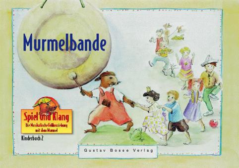 Kinderbuch 2: Murmelbande 