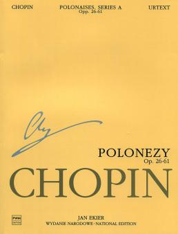 Polonaises op. 26, 40, 44, 53, 61 (A/VI) 