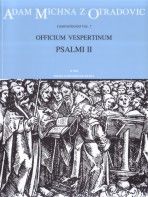 Officium vespertinum. Psalmi II (Compositiones 7) 