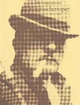 Die Songs aus der Dreigroschenoper 