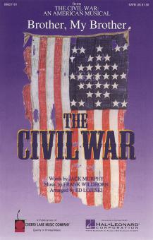 Brother, My Brother (The Civil War) 
