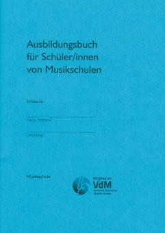 Ausbildungsbuch für Schüler in Musikschulen 