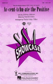 Ac-cent-tchu-ate The Positive 