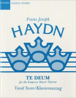 Te Deum for the Empress Marie Therese Hob. XXIIIIC:2 