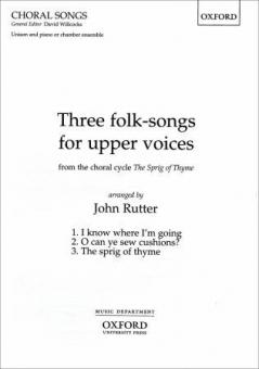 3 Folk Songs From 'The Sprig Of Thyme' 