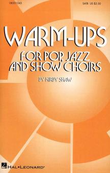 Warmups for Pop, Jazz and Show Choirs 