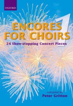 Encores For Choirs 1 