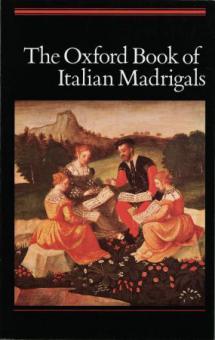 The Oxford Book Of Italian Madrigals 