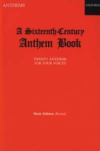 A Sixteenth-Century Anthem Book 