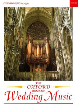 The Oxford Book of Wedding Music With Pedals 