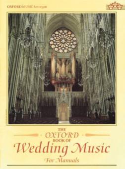 The Oxford Book of Wedding Music for Manuals 