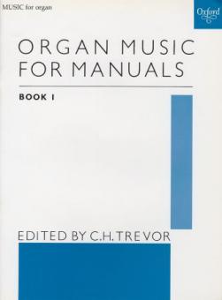 Organ Music for Manuals Book 1 