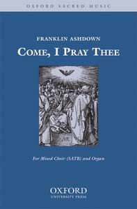 Come, I pray thee 