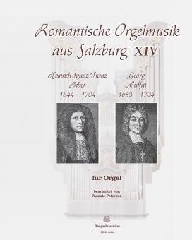 Romantische Orgelmusik aus Salzburg 14: Franz Biber & Georg Muffat 