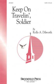 Keep On Travelin Soldier 