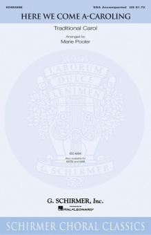 Here We Come A-Caroling 