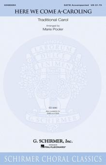 Here We Come A-Caroling 