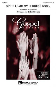 Since I Laid My Burdens Down 