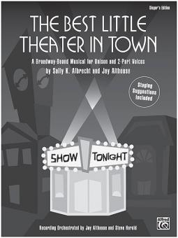 The Best Little Theater In Town 