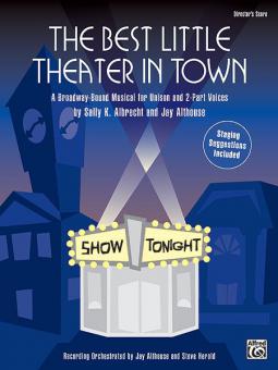 The Best Little Theater In Town 