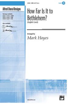 How Far Is It To Bethlehem? 