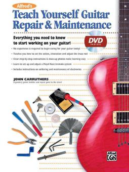 Alfred's Teach Yourself Guitar Repair & Maintenance 