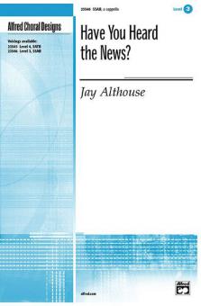 Have You Heard The News? 