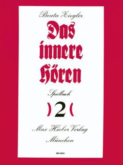 Das innere Hören Spielbuch 2 