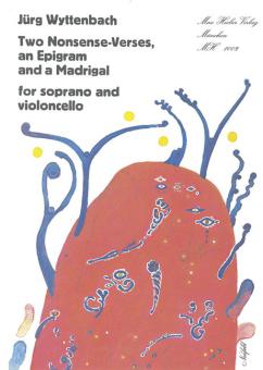 Two Nonsense-Verses, an Epigram and a Madrigal 