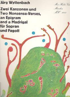 Zwei Kanzonen und Two Nonsense-Verses 