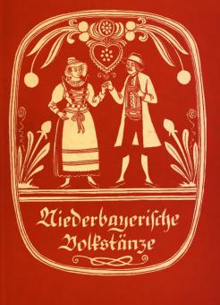Niederbayerische Volkstänze 