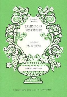 Ländliche Festmesse 