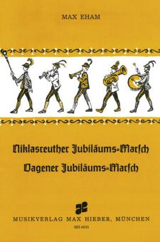 Niklasreuther Jubiläums-Marsch / Vagener Jubiläums-Marsch 