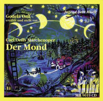 Orffs Märchenoper Der Mond 