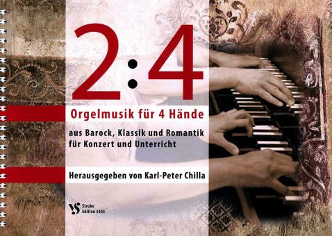 2:4 - Orgelmusik für 4 Hände 