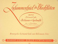 Alte Kanons und Spielmusik für 3-4 Blockflöten 