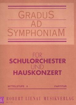 Gradus ad Symphoniam Mittelstufe 8 
