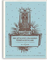 Des jüngsten Pianisten Weihnachtsgabe (WM 23) 