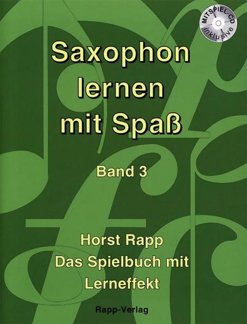 Saxophon lernen mit Spaß Band 3 