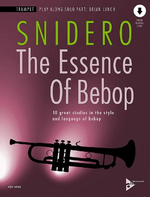 The Essence Of Bebop Trumpet 