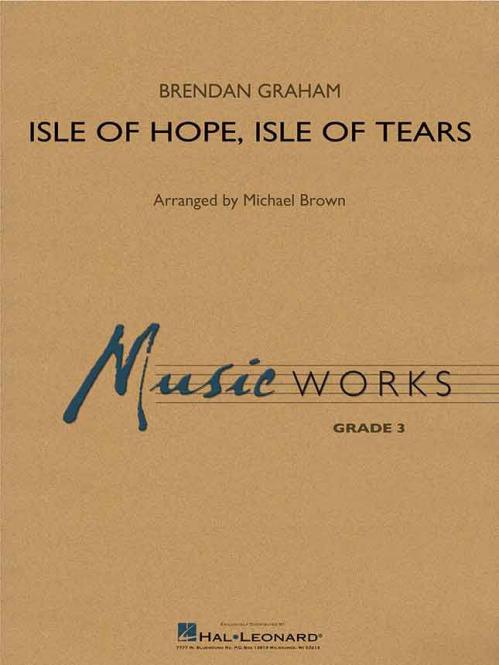 Isle of Hope, Isle of Tears 