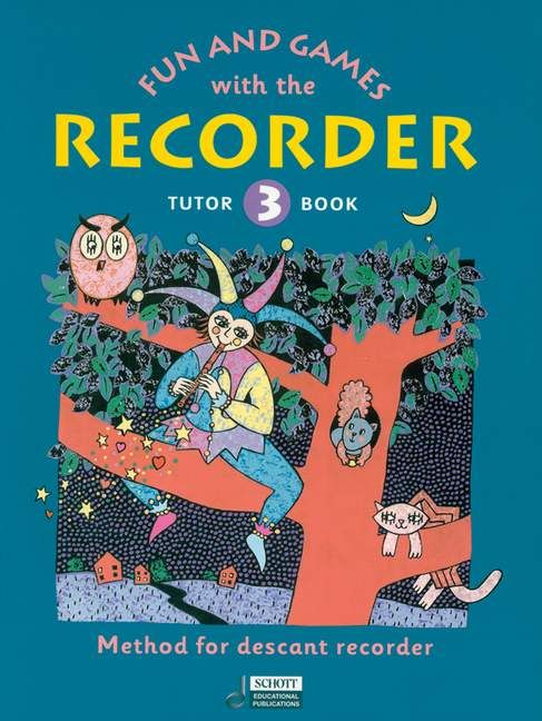 Fun and Games with the Recorder Tune Book 3 