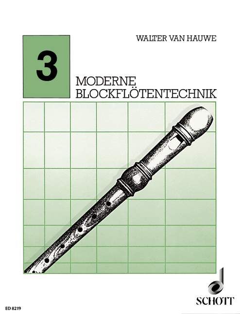 Moderne Blockflötentechnik Band 3 